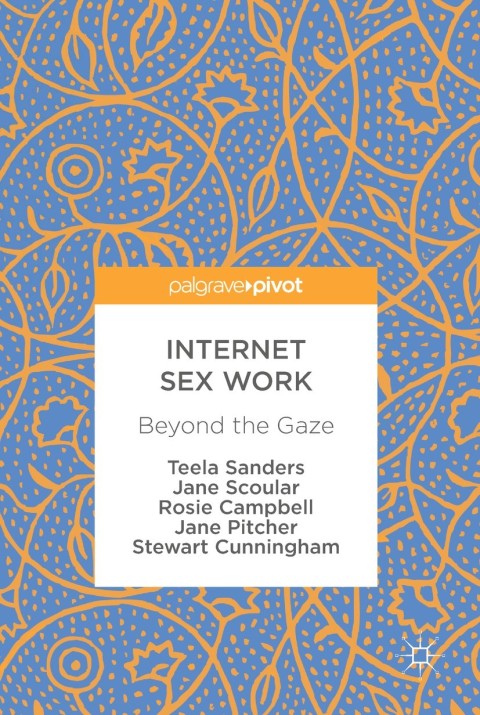 Internet Sex Work 
