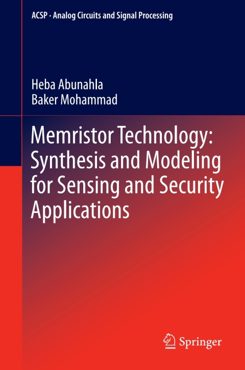 Cover image for book Memristor Technology: Synthesis and Modeling for Sensing and Security Applications