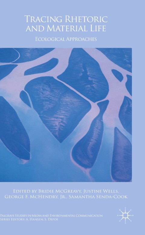 Cover image for book Tracing Rhetoric and Material Life