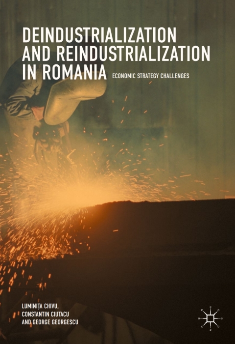 Cover image for book Deindustrialization and Reindustrialization in Romania