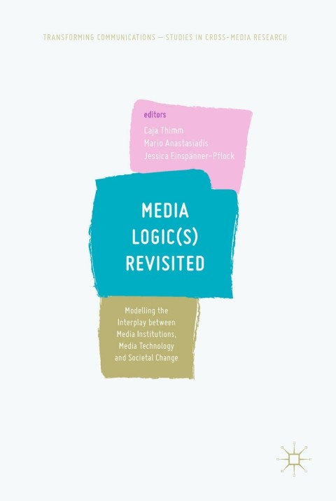 Cover image for book Media Logic(s) Revisited