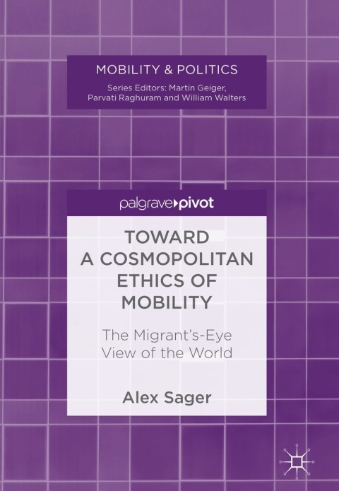 Cover image for book Toward a Cosmopolitan Ethics of Mobility
