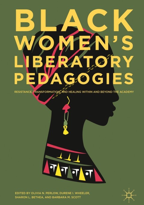 Cover image for book Black Women's Liberatory Pedagogies