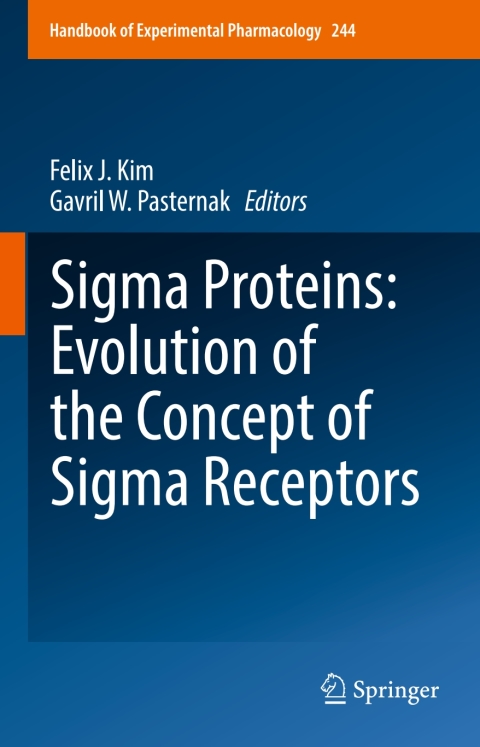 Cover image for book Sigma Proteins: Evolution of the Concept of Sigma Receptors
