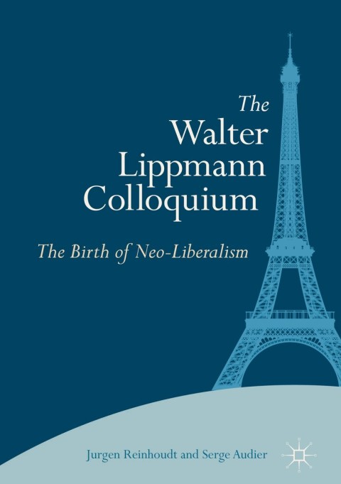 Cover image for book The Walter Lippmann Colloquium