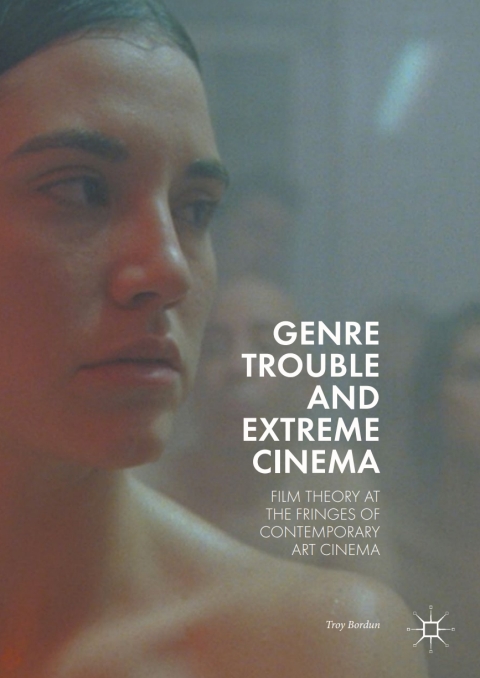 Genre Trouble and Extreme Cinema 