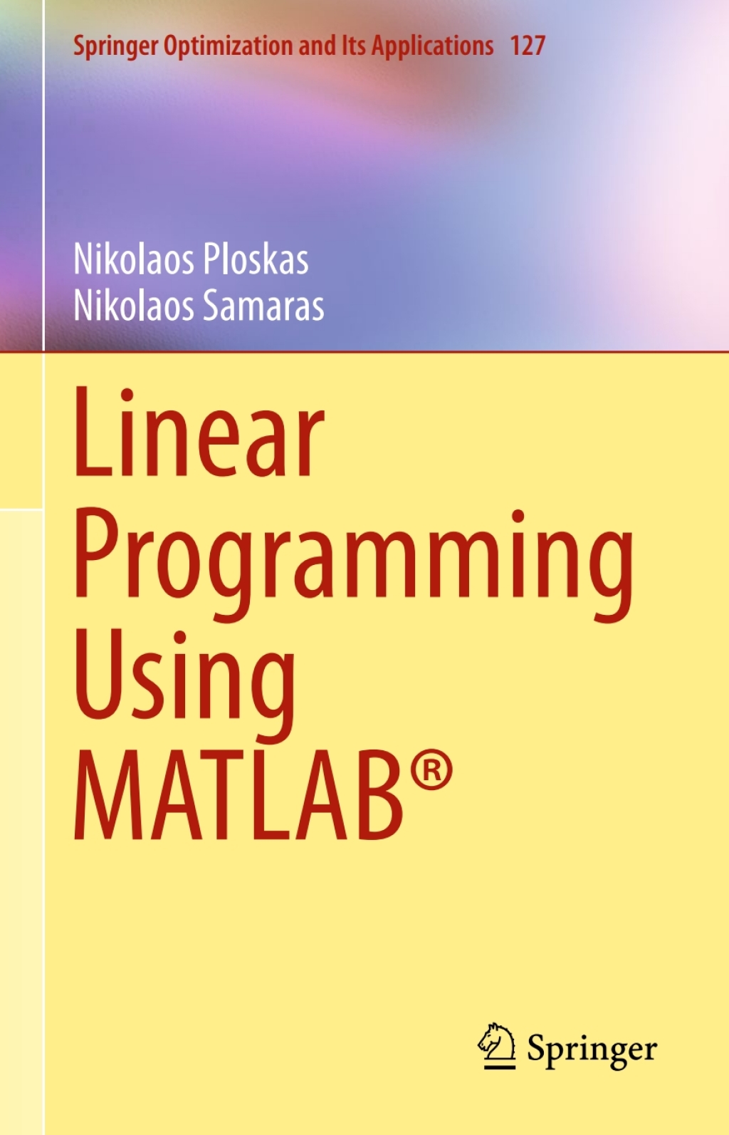 Linear Programming Using MATLABÂ® (eBook)