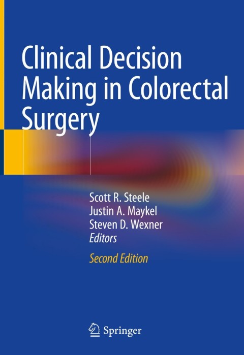 Cover image for book Clinical Decision Making in Colorectal Surgery