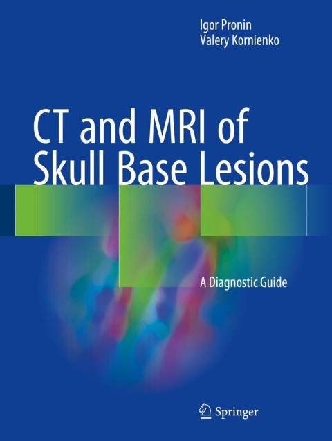 Cover image for book CT and MRI of Skull Base Lesions