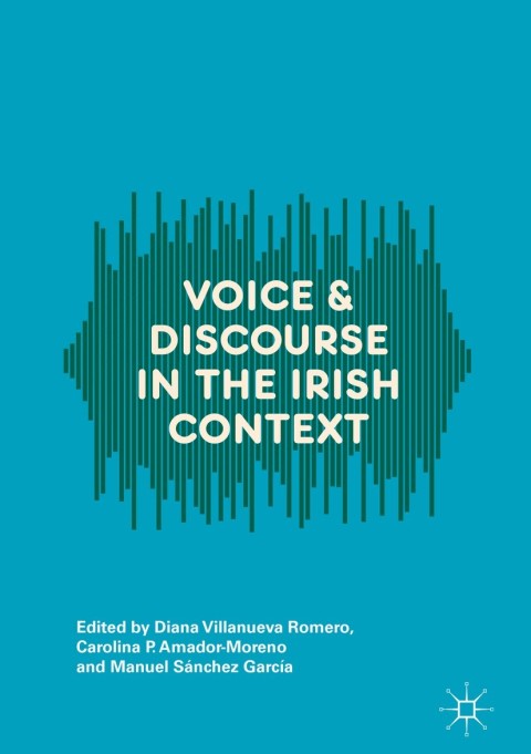 Cover image for book Voice and Discourse in the Irish Context