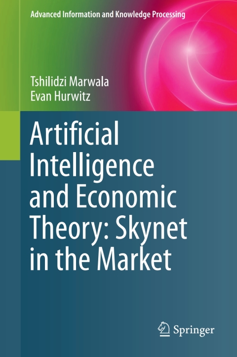 Cover image for book Artificial Intelligence and Economic Theory: Skynet in the Market