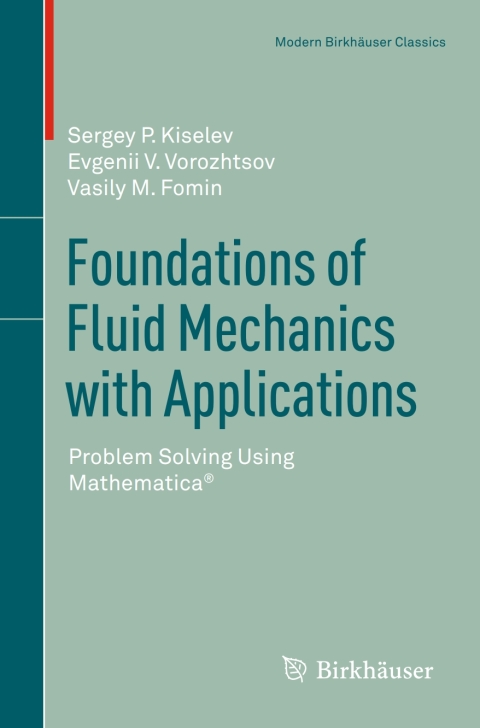 Foundations of Fluid Mechanics with Applications 