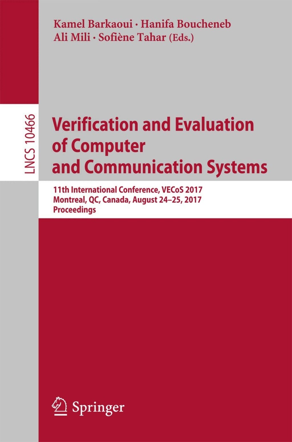 ISBN 9783319661766 product image for Verification and Evaluation of Computer and Communication Systems (eBook Rental) | upcitemdb.com