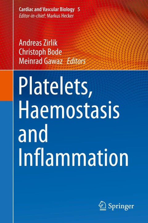 Cover image for book Platelets, Haemostasis and Inflammation