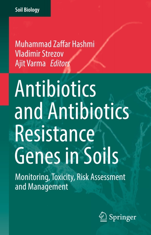 Cover image for book Antibiotics and Antibiotics Resistance Genes in Soils