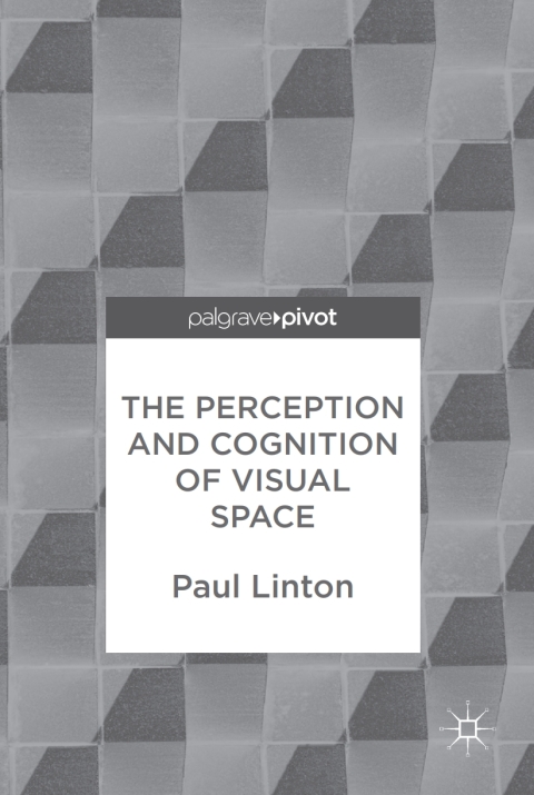 Cover image for book The Perception and Cognition of Visual Space
