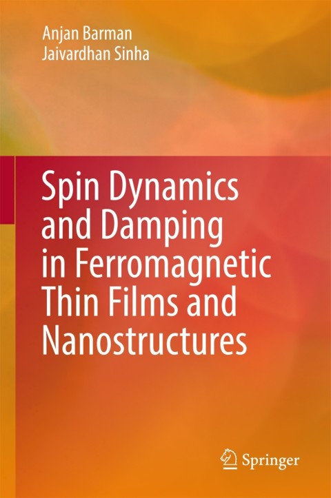 Cover image for book Spin Dynamics and Damping in Ferromagnetic Thin Films and Nanostructures