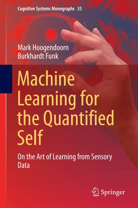 Cover image for book Machine Learning for the Quantified Self