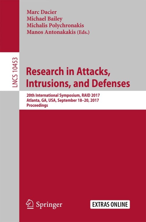 Cover image for book Research in Attacks, Intrusions, and Defenses
