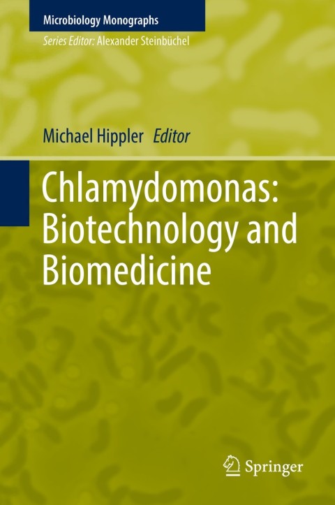 Cover image for book Chlamydomonas: Biotechnology and Biomedicine