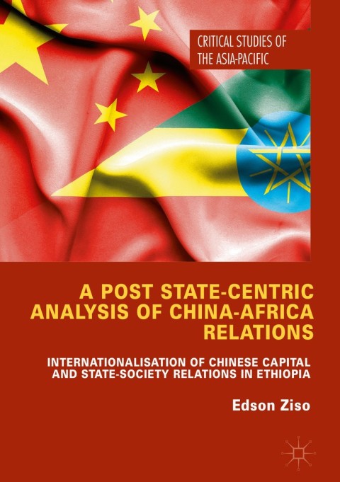 Cover image for book A Post State-Centric Analysis of China-Africa Relations