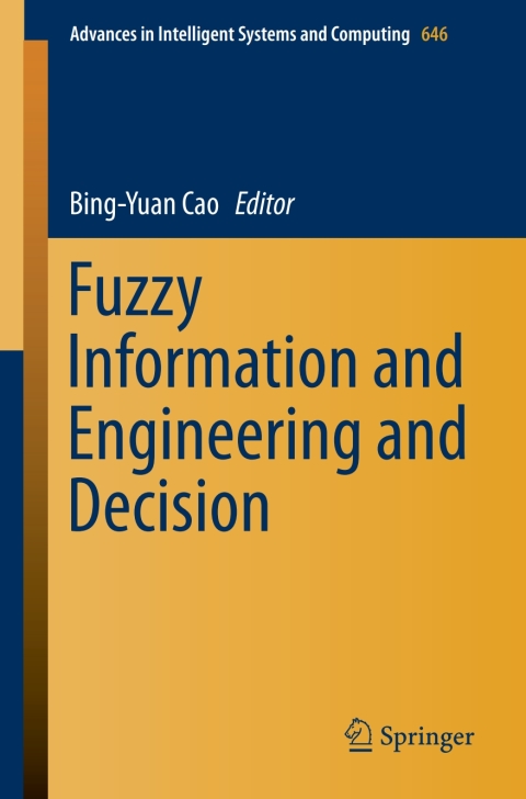 Fuzzy Information and Engineering and Decision 