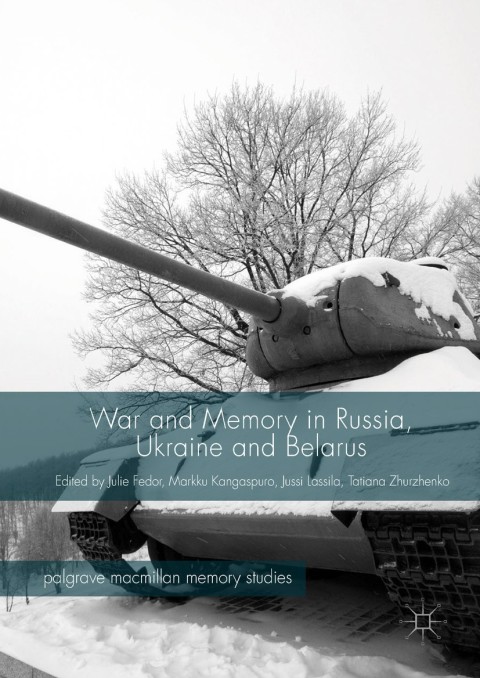 Cover image for book War and Memory in Russia, Ukraine and Belarus