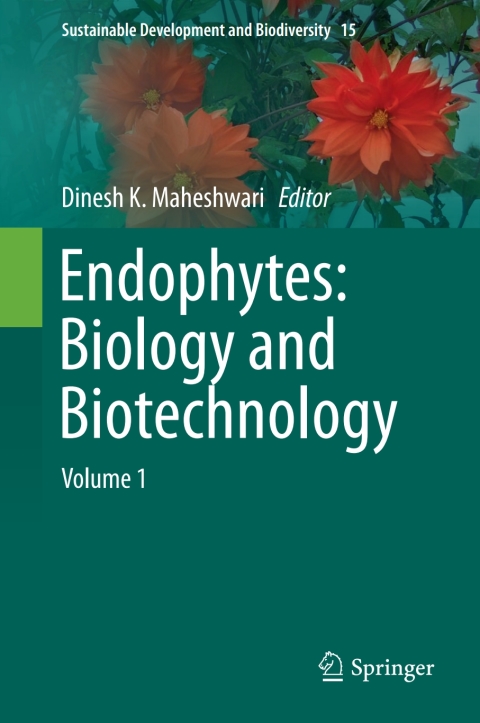 Cover image for book Endophytes: Biology and Biotechnology