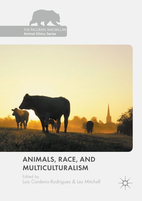 Cover image for book Animals, Race, and Multiculturalism