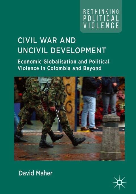 Cover image for book Civil War and Uncivil Development