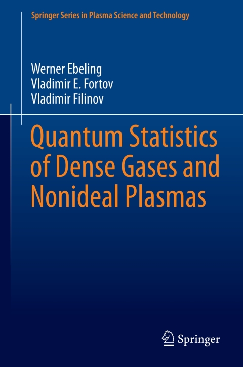 Cover image for book Quantum Statistics of Dense Gases and Nonideal Plasmas