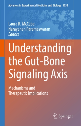 Understanding the Gut-Bone Signaling Axis