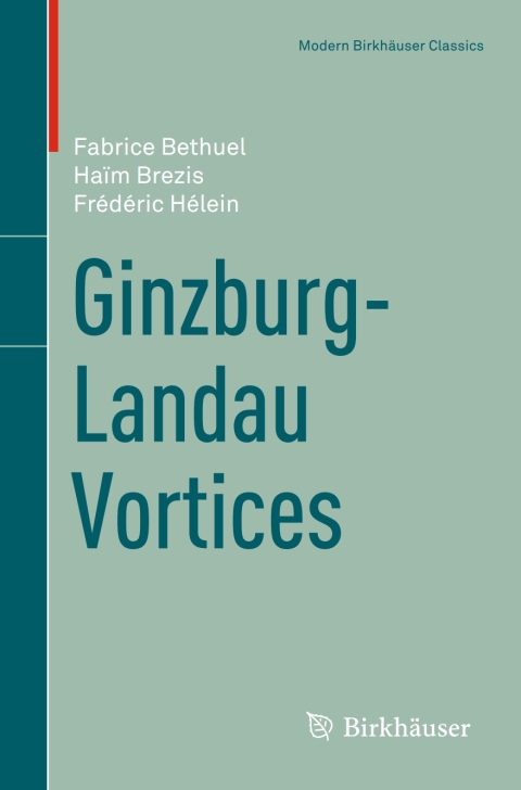 Cover image for book Ginzburg-Landau Vortices