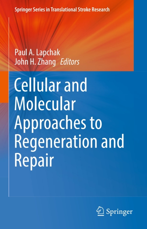 Cover image for book Cellular and Molecular Approaches to Regeneration and Repair