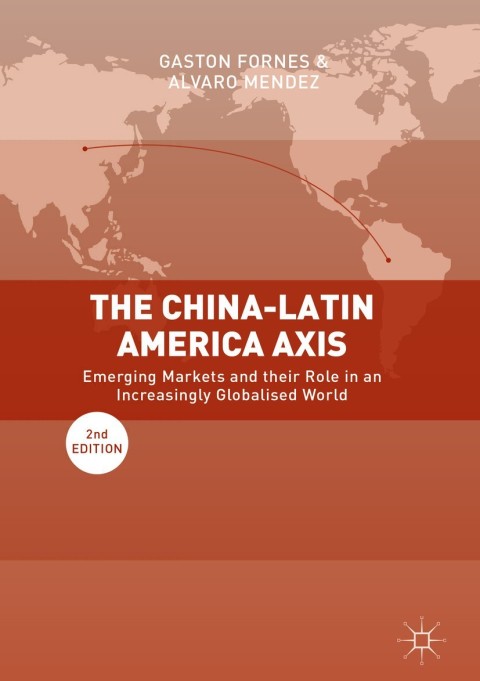 Cover image for book The China-Latin America Axis