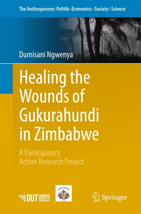 Cover image for book Healing the Wounds of Gukurahundi in Zimbabwe