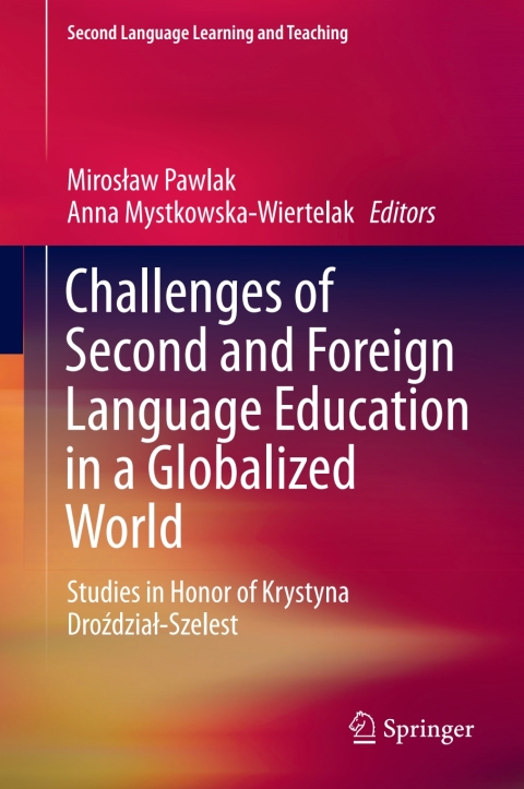 Cover image for book Challenges of Second and Foreign Language Education in a Globalized World