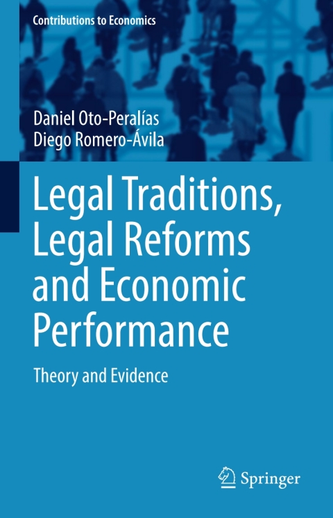 Cover image for book Legal Traditions, Legal Reforms and Economic Performance