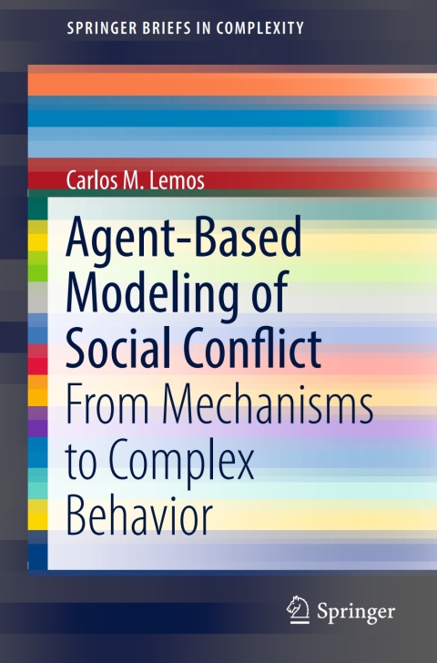 Cover image for book Agent-Based Modeling of Social Conflict