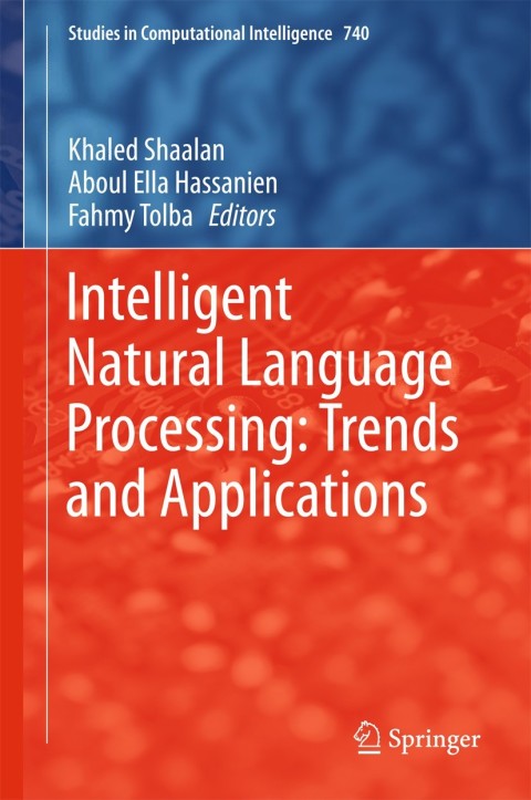 Cover image for book Intelligent Natural Language Processing: Trends and Applications