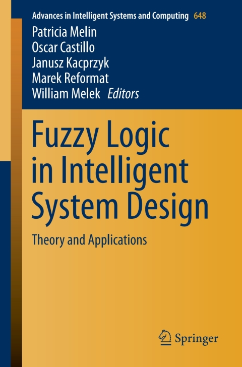 Fuzzy Logic in Intelligent System Design 