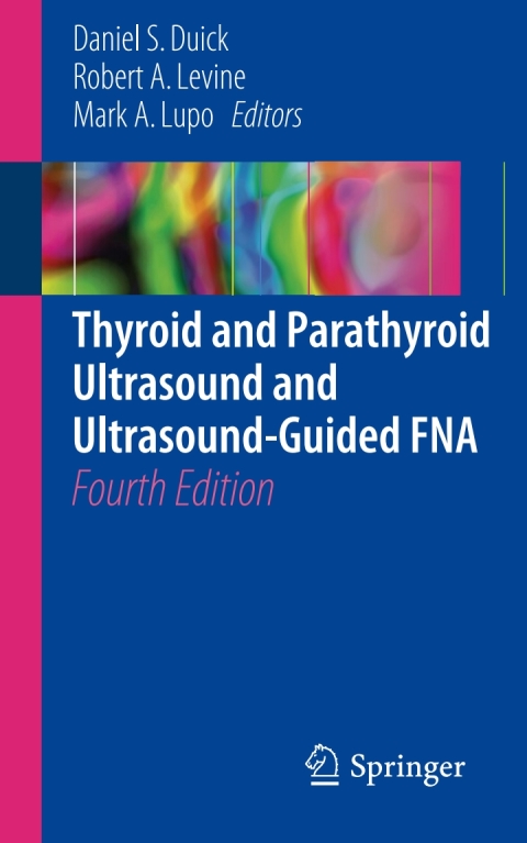 Cover image for book Thyroid and Parathyroid Ultrasound and Ultrasound-Guided FNA