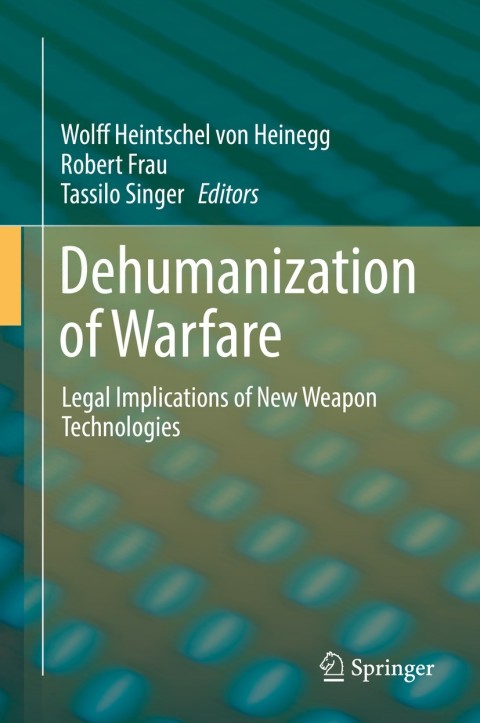 Cover image for book Dehumanization of Warfare