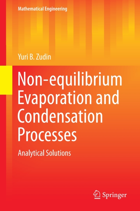 Cover image for book Non-equilibrium Evaporation and Condensation Processes