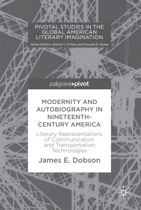 Cover image for book Modernity and Autobiography in Nineteenth-Century America