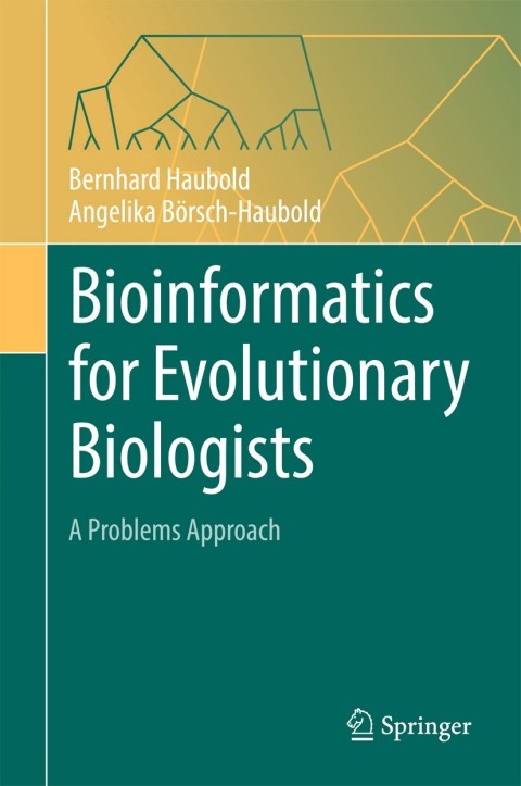 Cover image for book Bioinformatics for Evolutionary Biologists