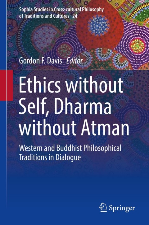Cover image for book Ethics without Self, Dharma without Atman