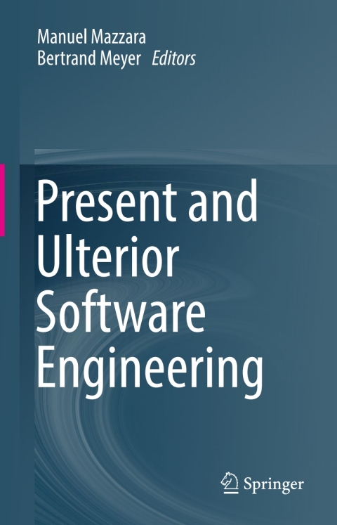 Cover image for book Present and Ulterior Software Engineering
