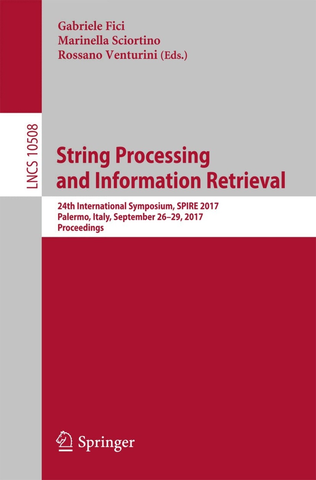 String Processing and Information Retrieval (eBook)