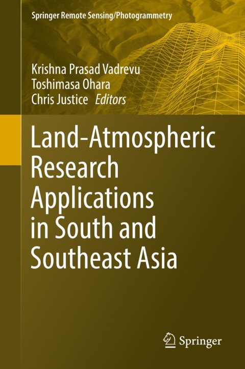 Cover image for book Land-Atmospheric Research Applications in South and Southeast Asia